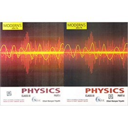 Modern ABC Physics For Class 11 (Part - I & II)